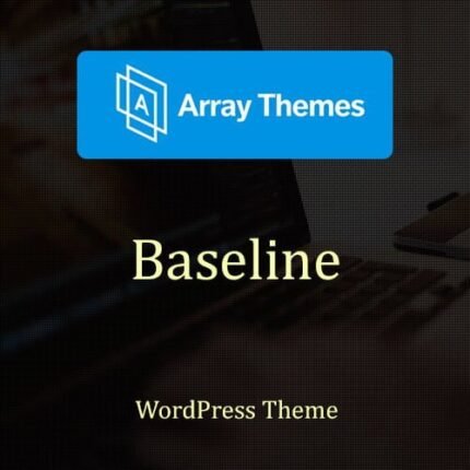 Array Themes Baseline WordPress Theme - Download $4.49
